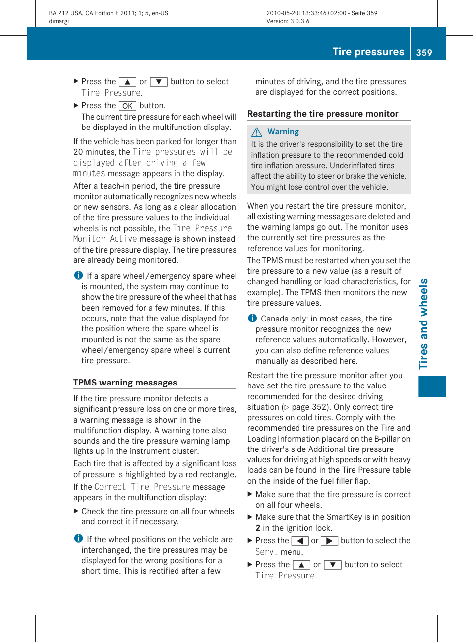 Restart the tire pressure monitor, Tires and wheels, Tire pressures | Mercedes-Benz 2011 E Class Sedan User Manual | Page 361 / 400