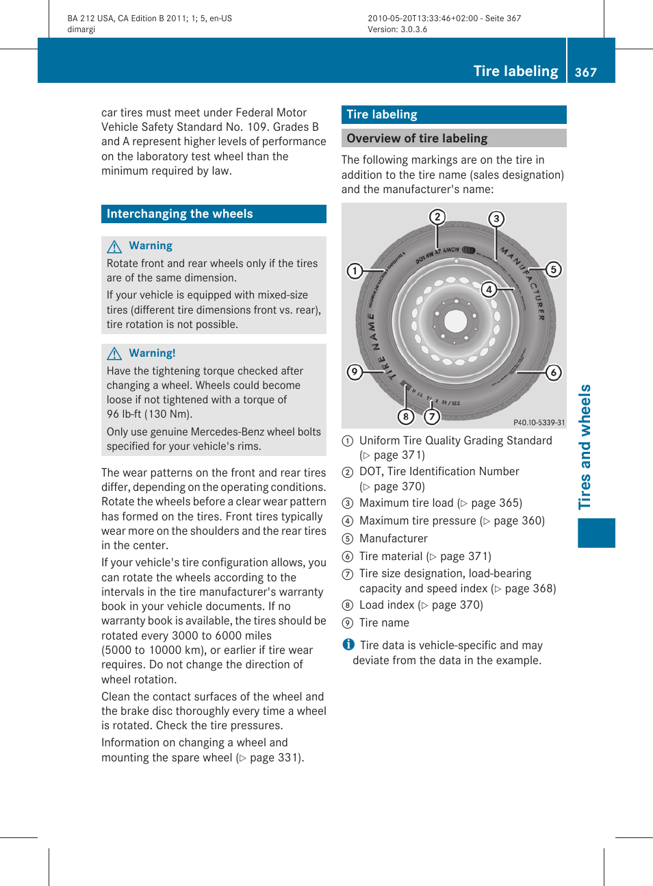 Interchanging the wheels, Tire labeling, Overview of tire labeling | If necessary, change a wheel, Tires and wheels | Mercedes-Benz 2011 E Class Sedan User Manual | Page 369 / 400