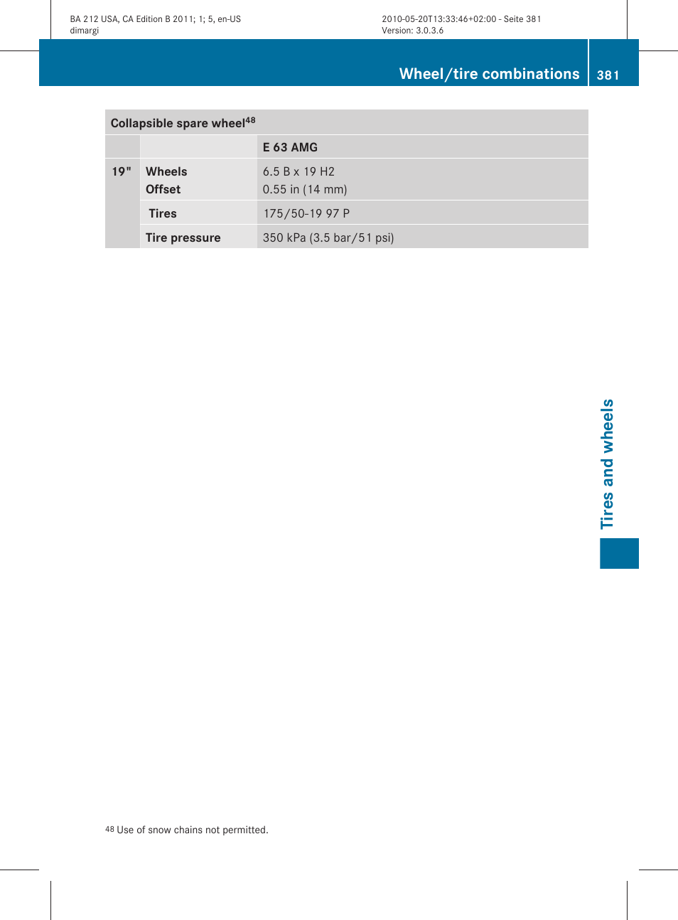 Tires and wheels, Wheel/tire combinations | Mercedes-Benz 2011 E Class Sedan User Manual | Page 383 / 400