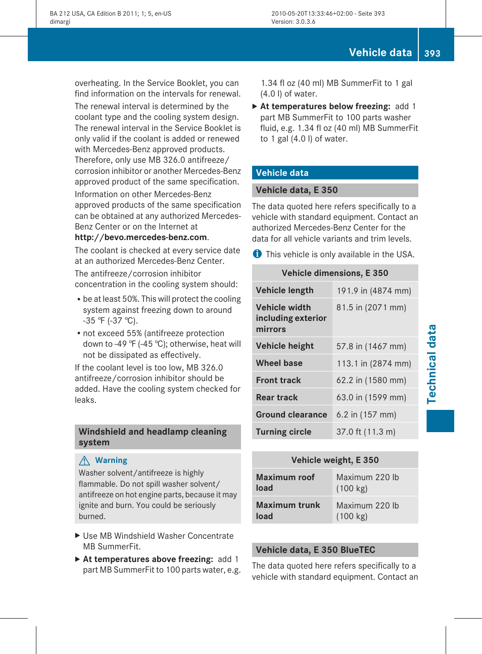 Windshield and headlamp cleaning system, Vehicle data, Vehicle data, e 350 | Vehicle data, e 350 bluetec, Technical data | Mercedes-Benz 2011 E Class Sedan User Manual | Page 395 / 400