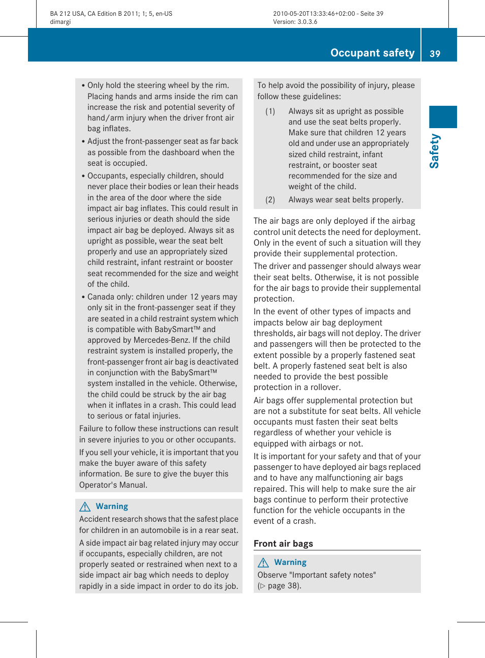 Safety, Occupant safety | Mercedes-Benz 2011 E Class Sedan User Manual | Page 41 / 400