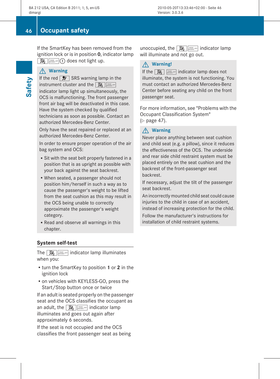 Safety, Occupant safety | Mercedes-Benz 2011 E Class Sedan User Manual | Page 48 / 400