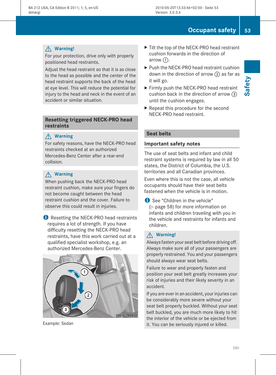Resetting triggered neck-pro head restraints, Seat belts, Front-passenger seat | Safety, Occupant safety | Mercedes-Benz 2011 E Class Sedan User Manual | Page 55 / 400