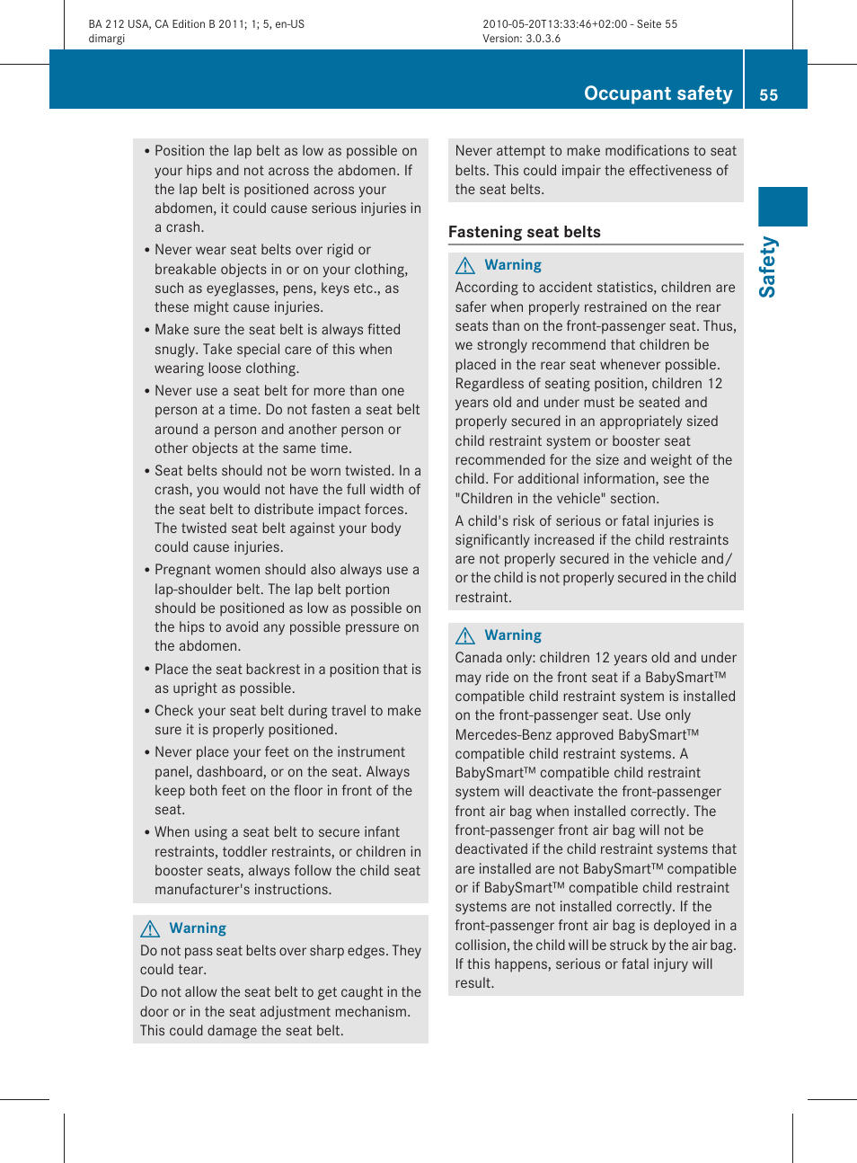 Safety, Occupant safety | Mercedes-Benz 2011 E Class Sedan User Manual | Page 57 / 400