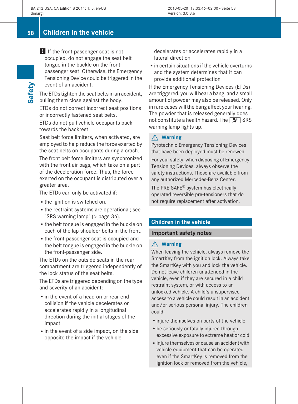 Children in the vehicle, Important safety notes, Safety | Mercedes-Benz 2011 E Class Sedan User Manual | Page 60 / 400