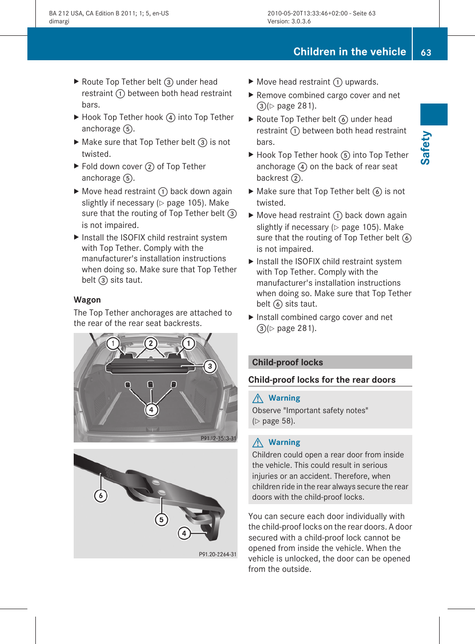 Child-proof locks, Safety, Children in the vehicle | Mercedes-Benz 2011 E Class Sedan User Manual | Page 65 / 400