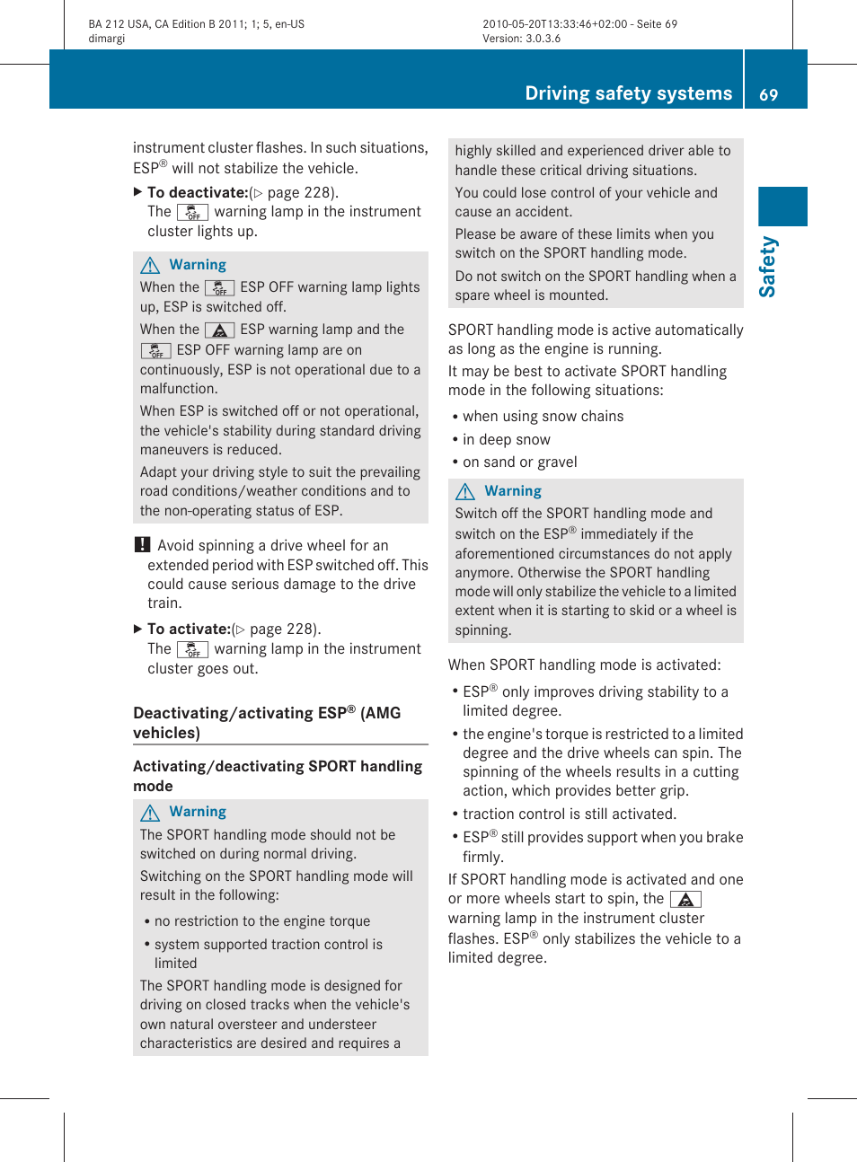 Safety, Driving safety systems | Mercedes-Benz 2011 E Class Sedan User Manual | Page 71 / 400