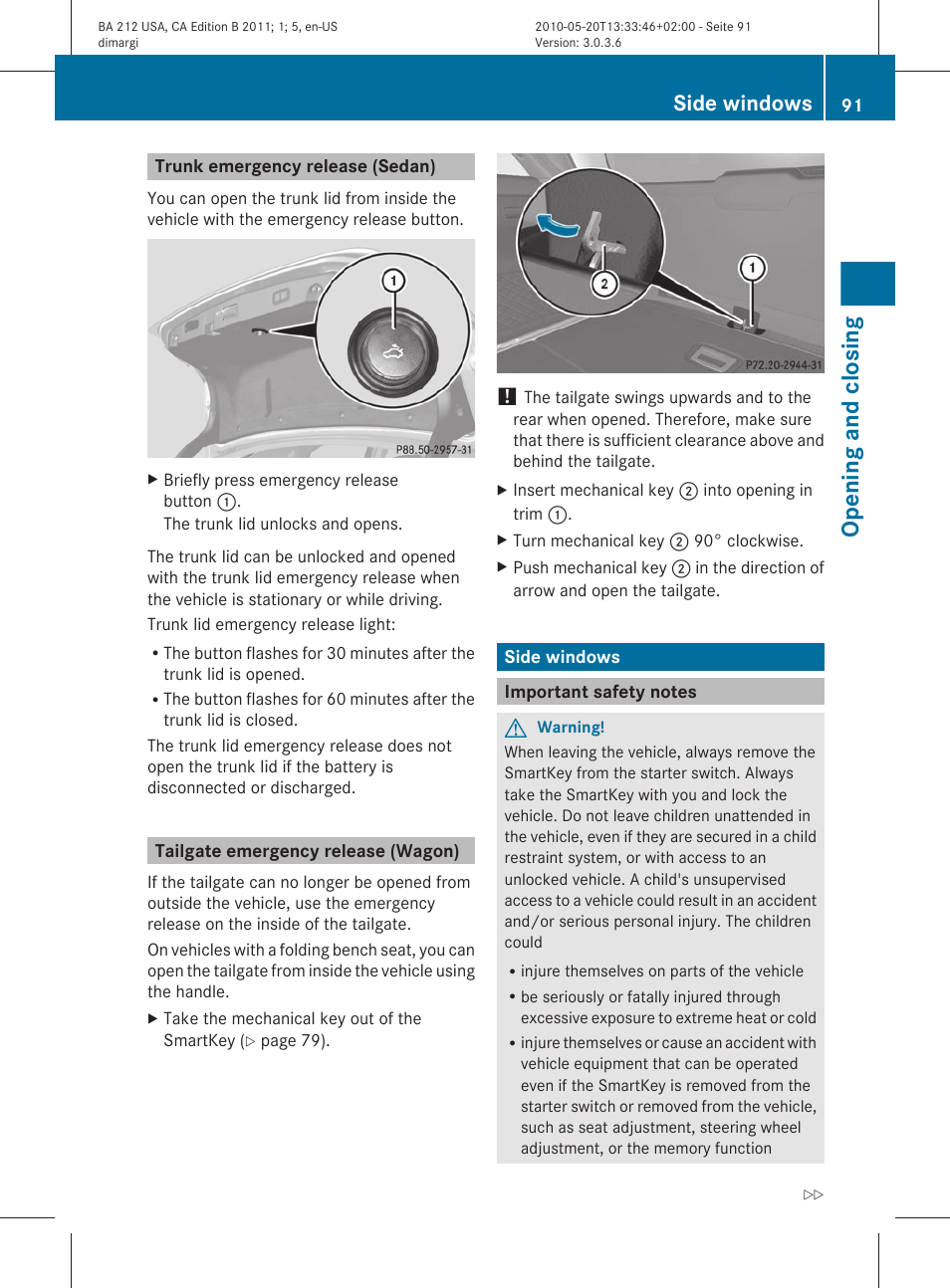 Trunk emergency release (sedan), Tailgate emergency release (wagon), Side windows | Important safety notes, Opening and closing | Mercedes-Benz 2011 E Class Sedan User Manual | Page 93 / 400