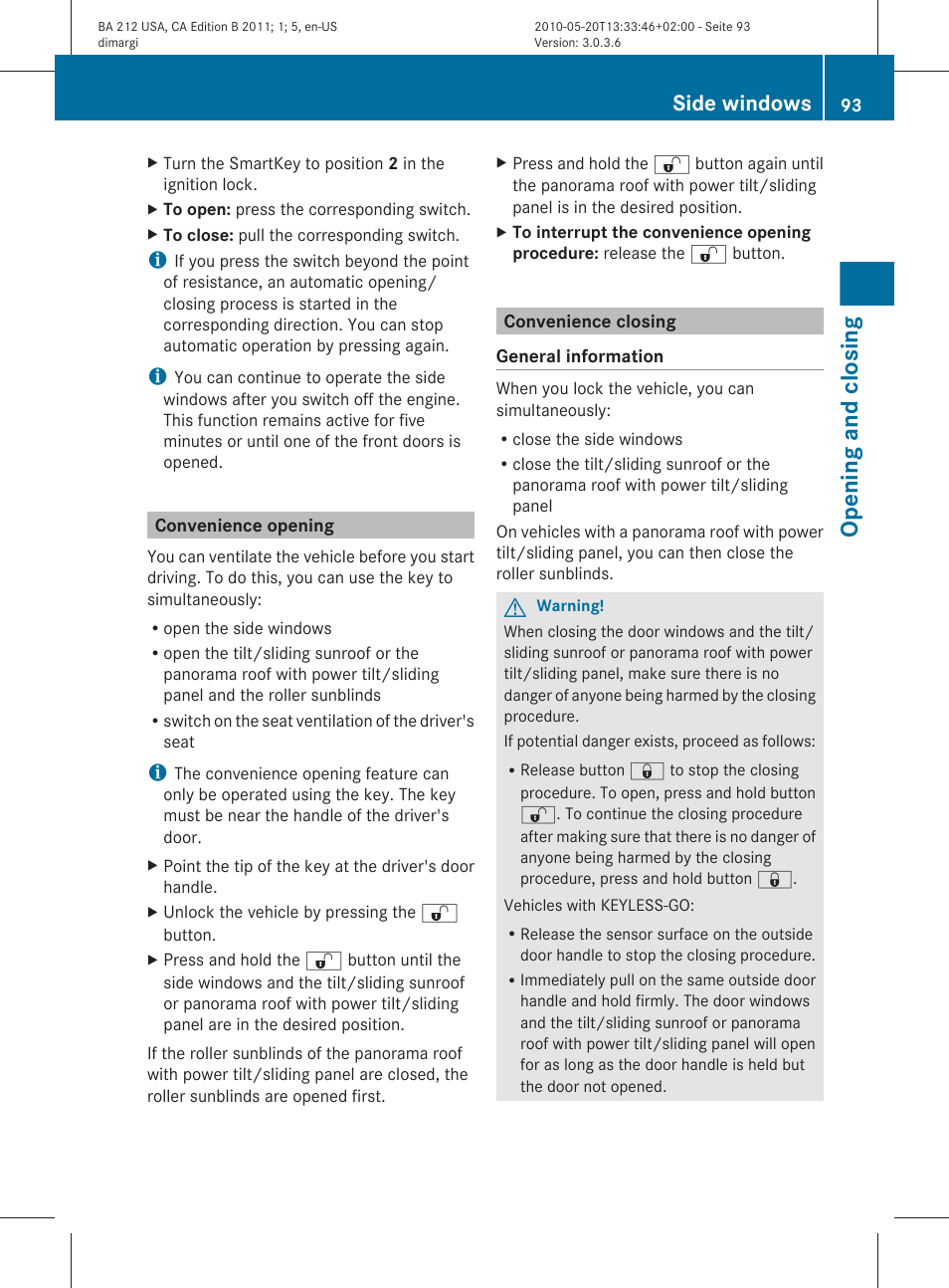Convenience opening, Convenience closing, Opening and closing | Side windows | Mercedes-Benz 2011 E Class Sedan User Manual | Page 95 / 400