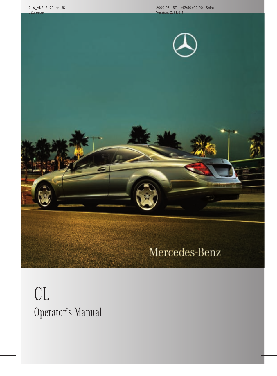 Mercedes-Benz 2010 CL Class User Manual | 500 pages