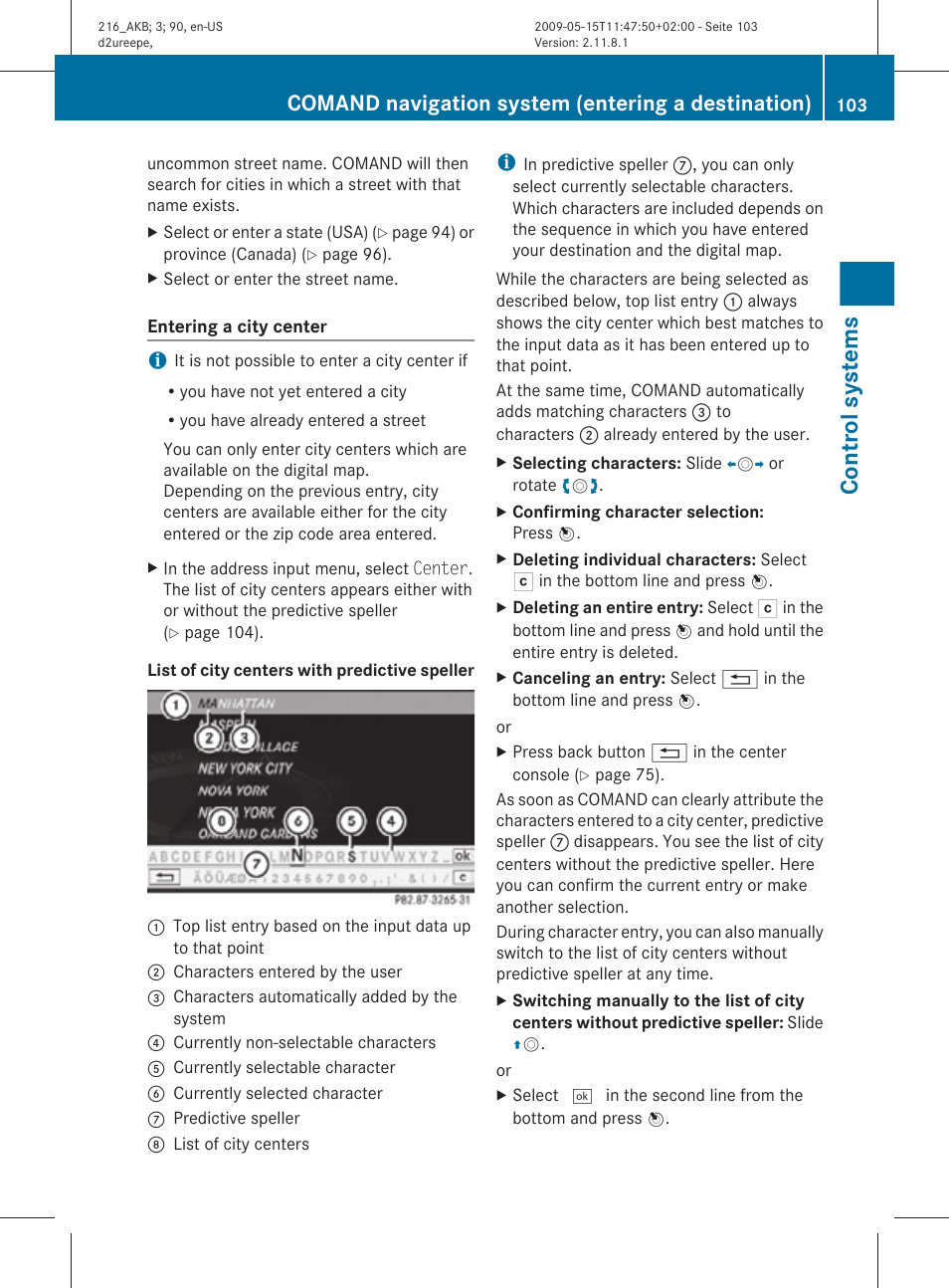 Entering a center, Control systems, Comand navigation system (entering a destination) | Mercedes-Benz 2010 CL Class User Manual | Page 105 / 500