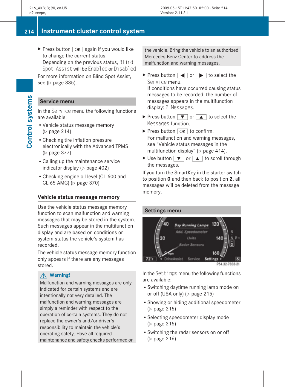 Service menu, Settings menu, Menu | Control systems, Instrument cluster control system | Mercedes-Benz 2010 CL Class User Manual | Page 216 / 500