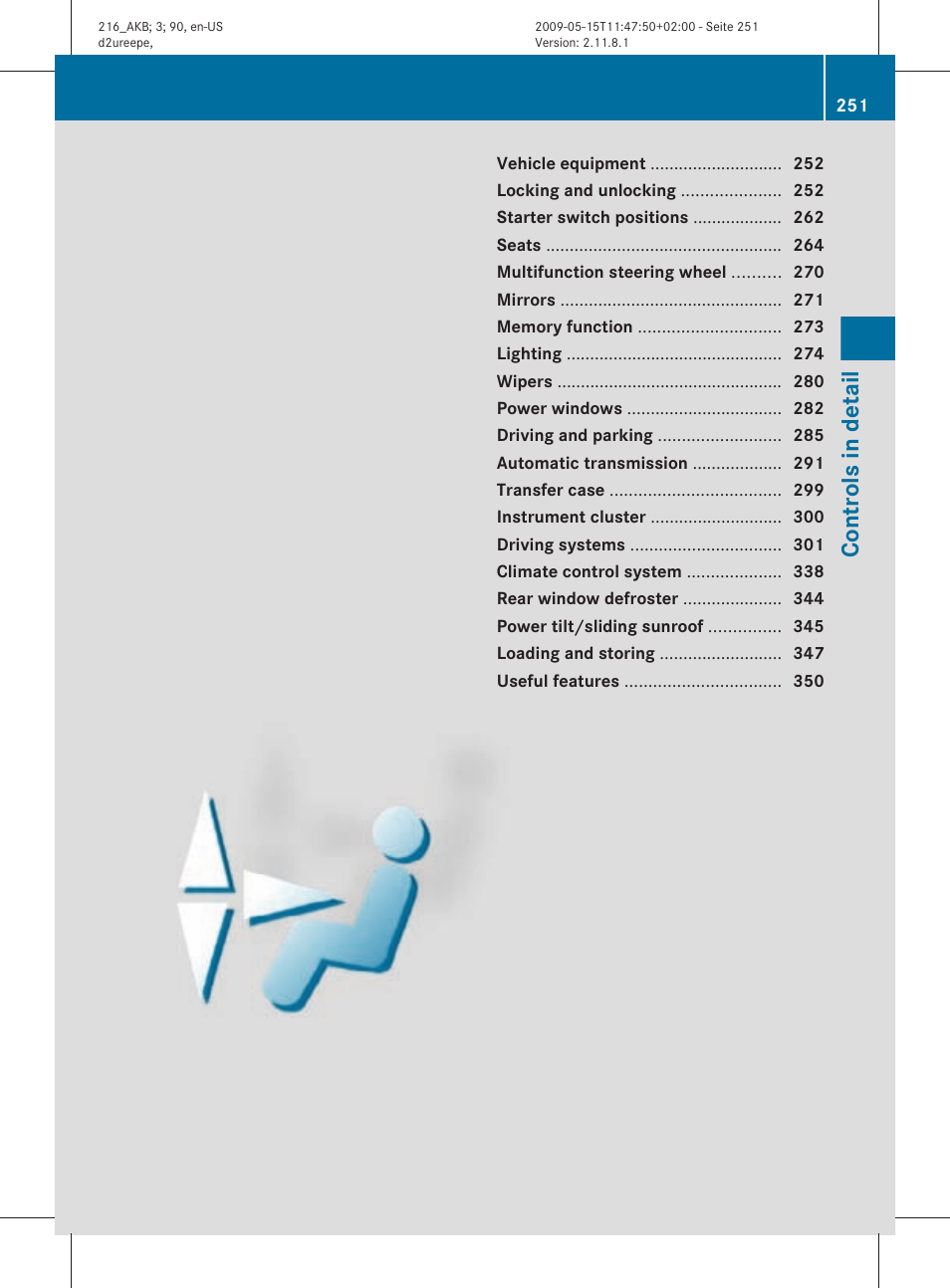 Controls in detail | Mercedes-Benz 2010 CL Class User Manual | Page 253 / 500