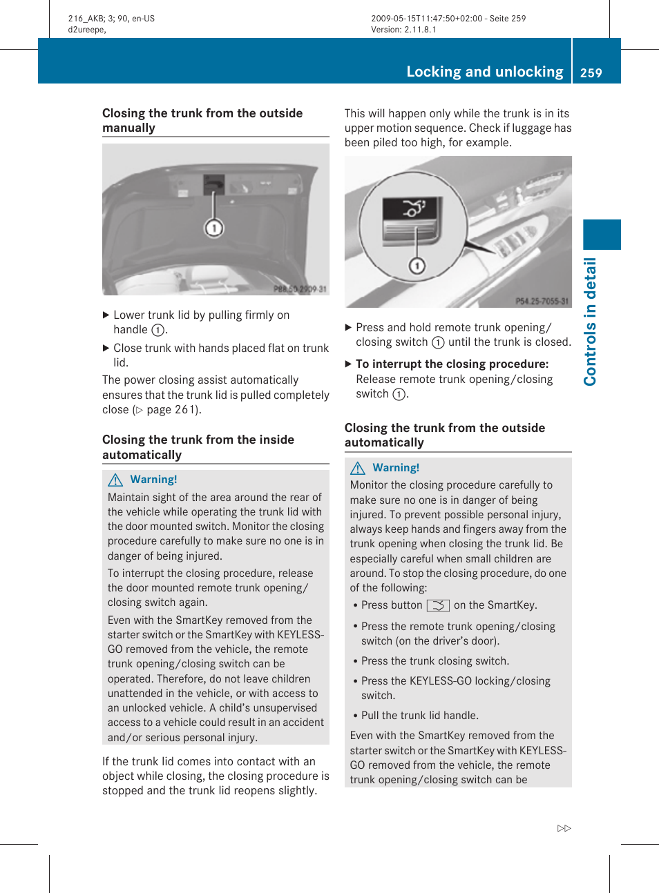 Controls in detail, Locking and unlocking | Mercedes-Benz 2010 CL Class User Manual | Page 261 / 500