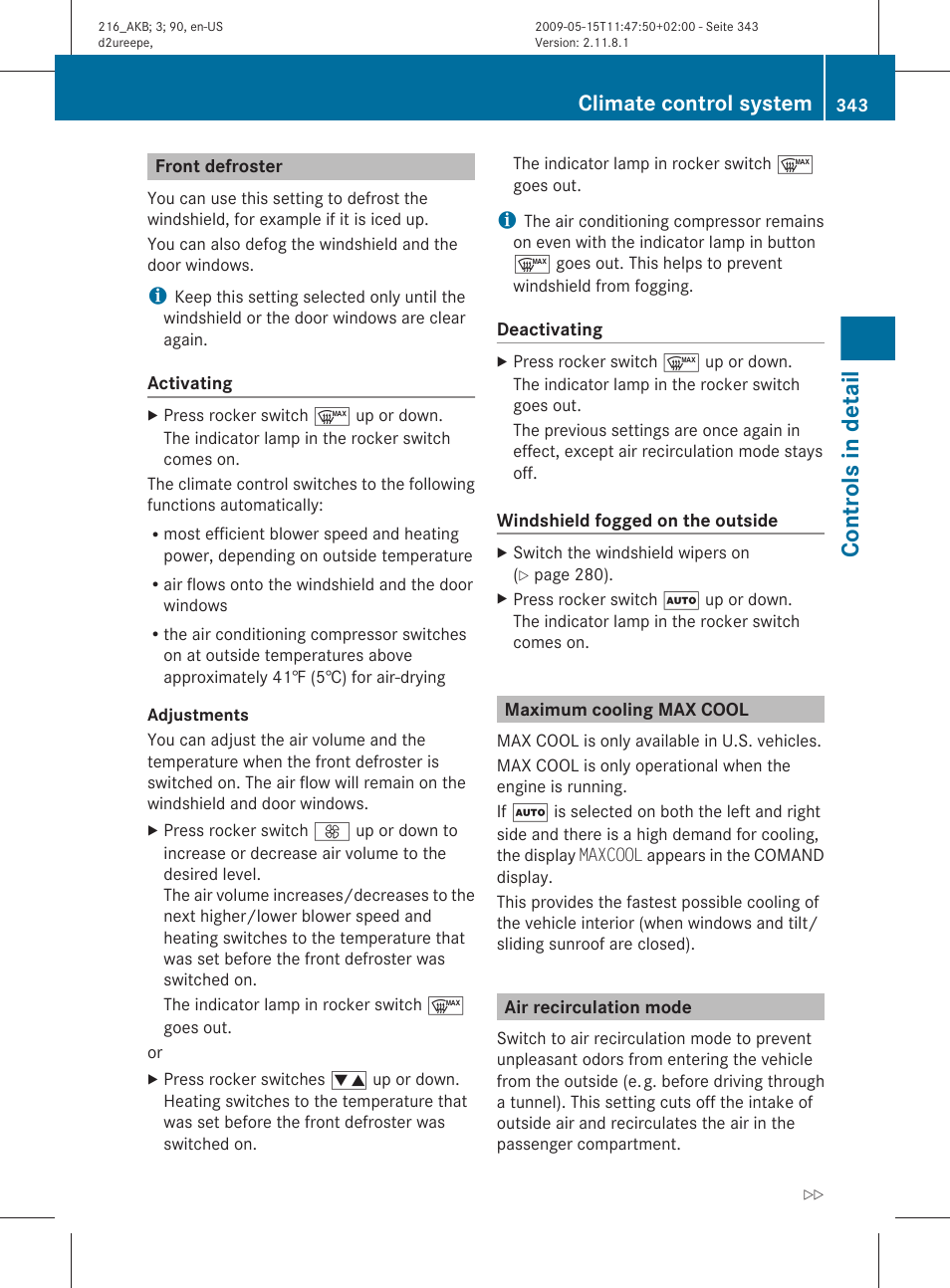 Front defroster, Maximum cooling max cool, Air recirculation mode | Controls in detail, Climate control system | Mercedes-Benz 2010 CL Class User Manual | Page 345 / 500