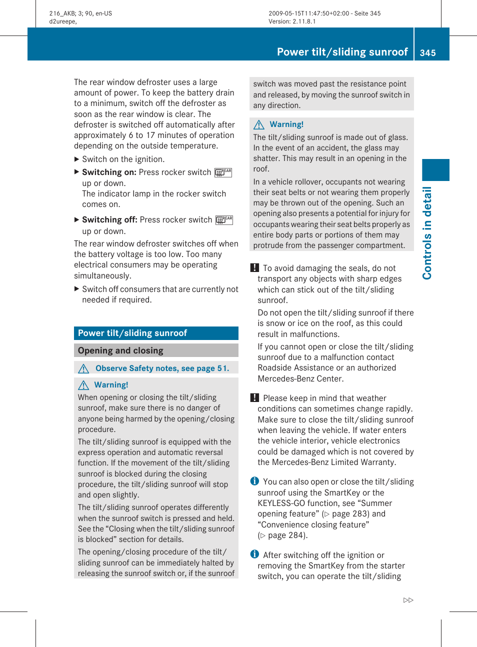 Power tilt/sliding sunroof, Opening and closing, Controls in detail | Mercedes-Benz 2010 CL Class User Manual | Page 347 / 500