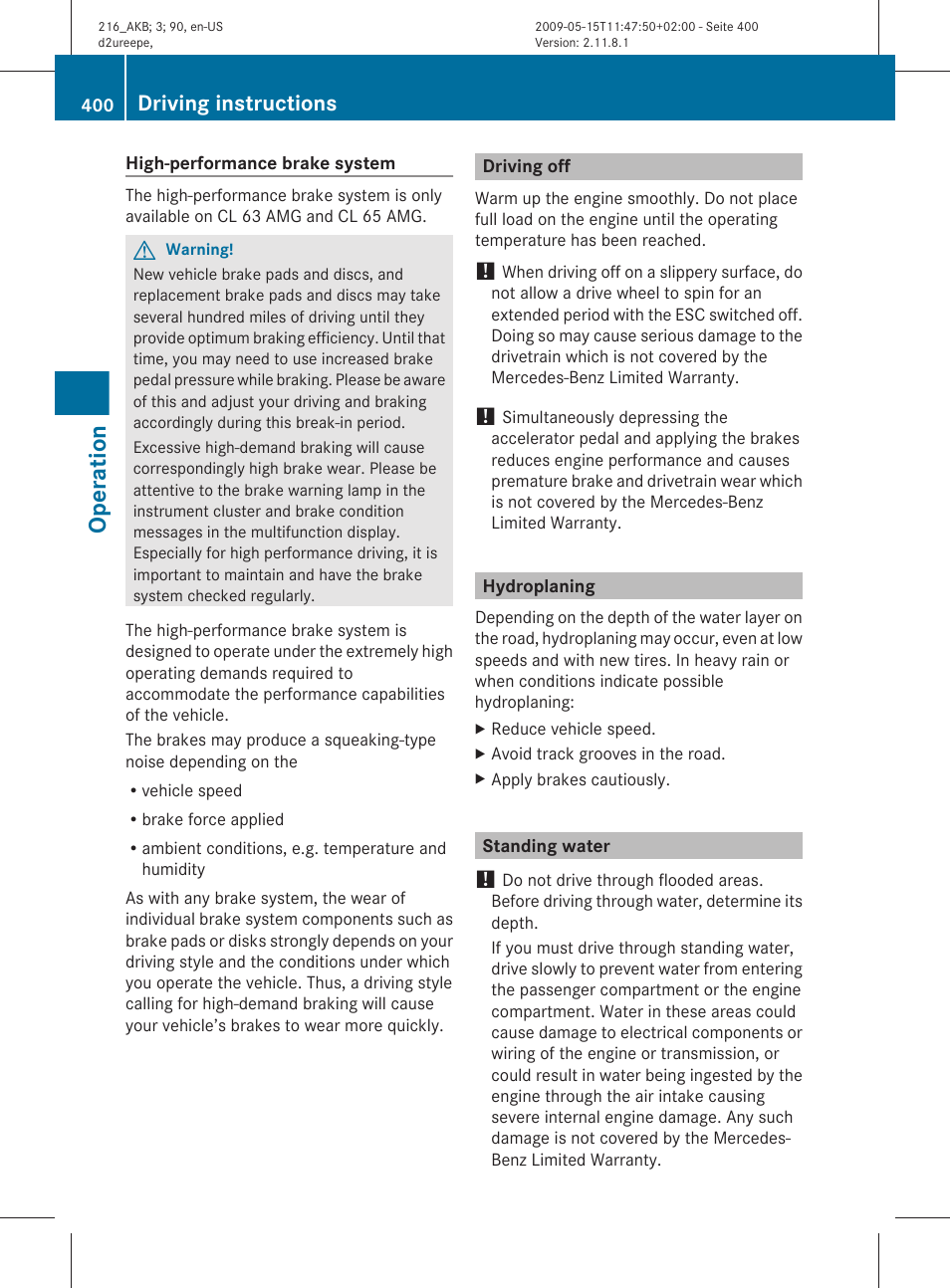 Driving off, Hydroplaning, Standing water | Operation, Driving instructions | Mercedes-Benz 2010 CL Class User Manual | Page 402 / 500