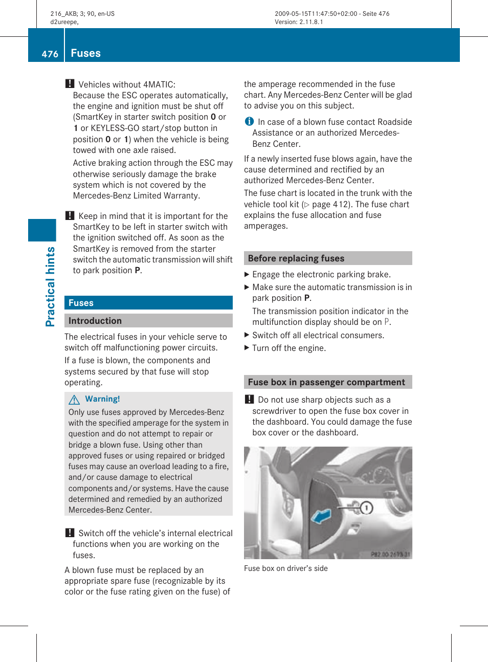 Fuses, Introduction, Before replacing fuses | Fuse box in passenger compartment, Practical hints | Mercedes-Benz 2010 CL Class User Manual | Page 478 / 500