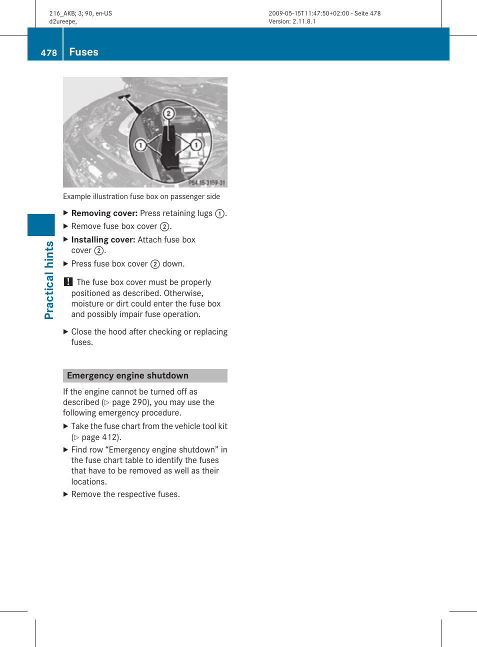 Emergency engine shutdown, Shutdown, Practical hints | Fuses | Mercedes-Benz 2010 CL Class User Manual | Page 480 / 500