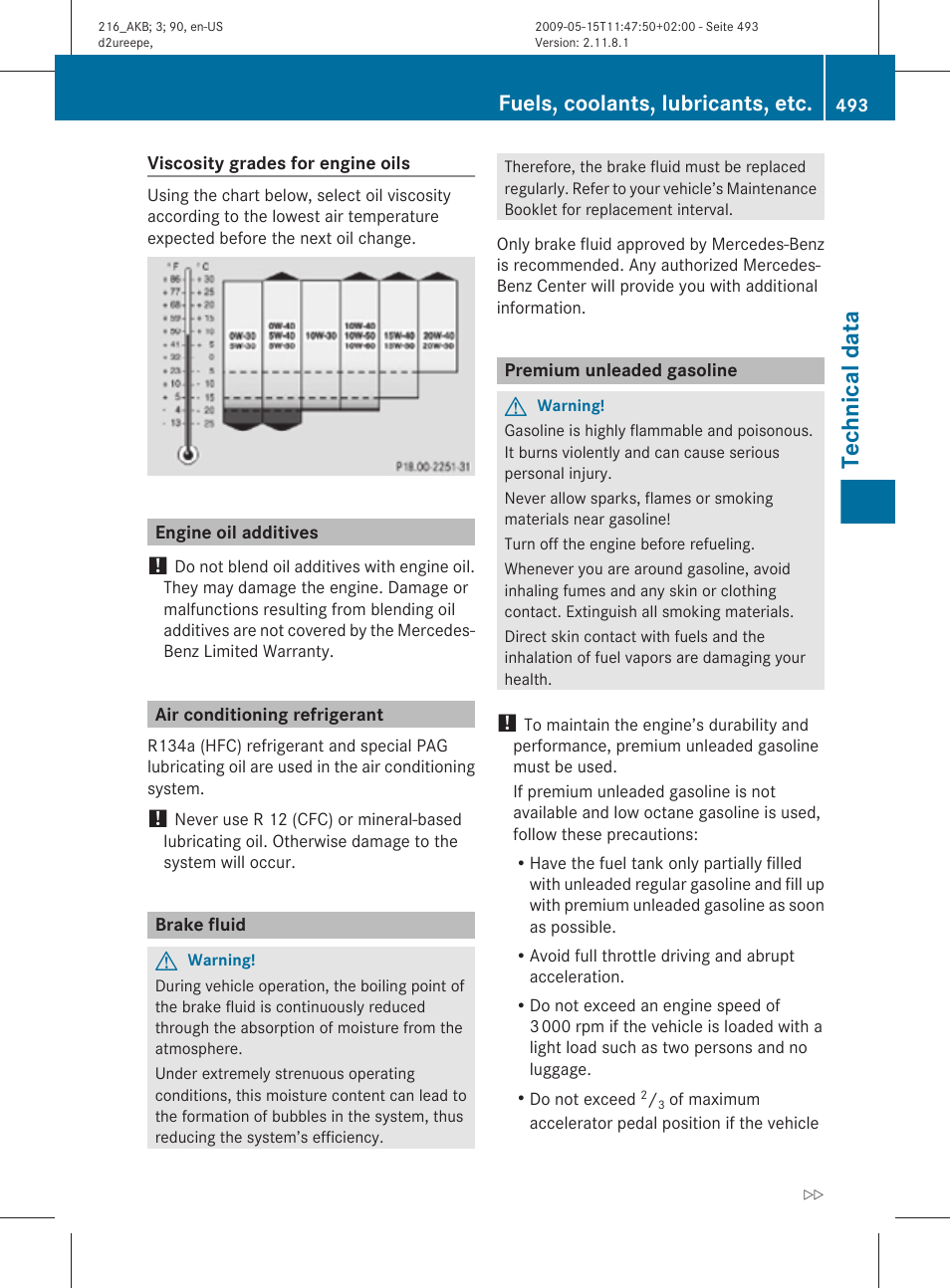 Engine oil additives, Air conditioning refrigerant, Brake fluid | Premium unleaded gasoline, Technical data, Fuels, coolants, lubricants, etc | Mercedes-Benz 2010 CL Class User Manual | Page 495 / 500