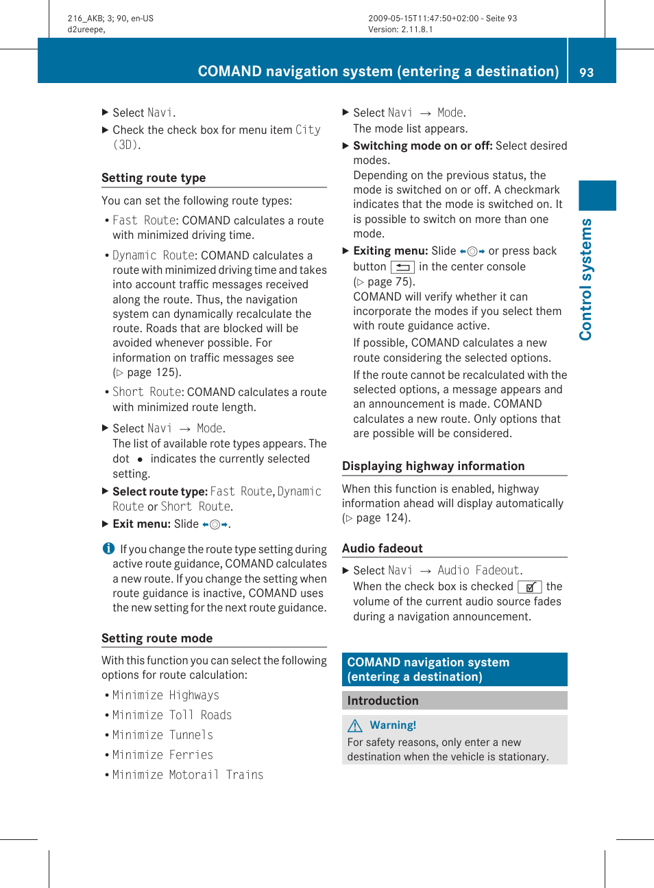 Comand navigation system (entering a destination), Introduction, Control systems | Mercedes-Benz 2010 CL Class User Manual | Page 95 / 500