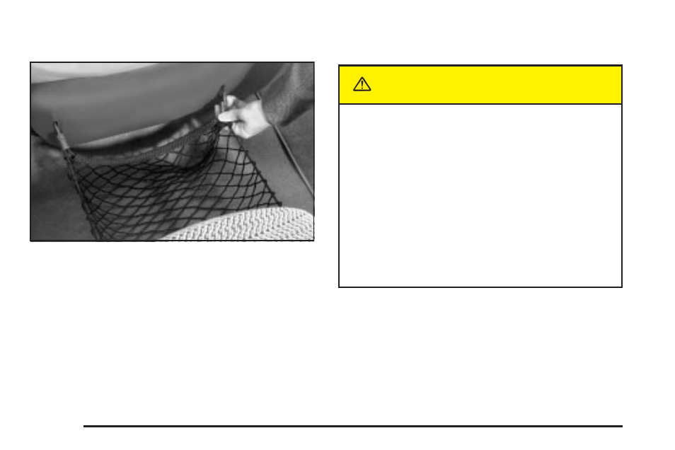 Front seat storage net, Luggage carrier, Front seat storage net -54 luggage carrier -54 | Caution | Oldsmobile 2004 Silhouette User Manual | Page 140 / 462