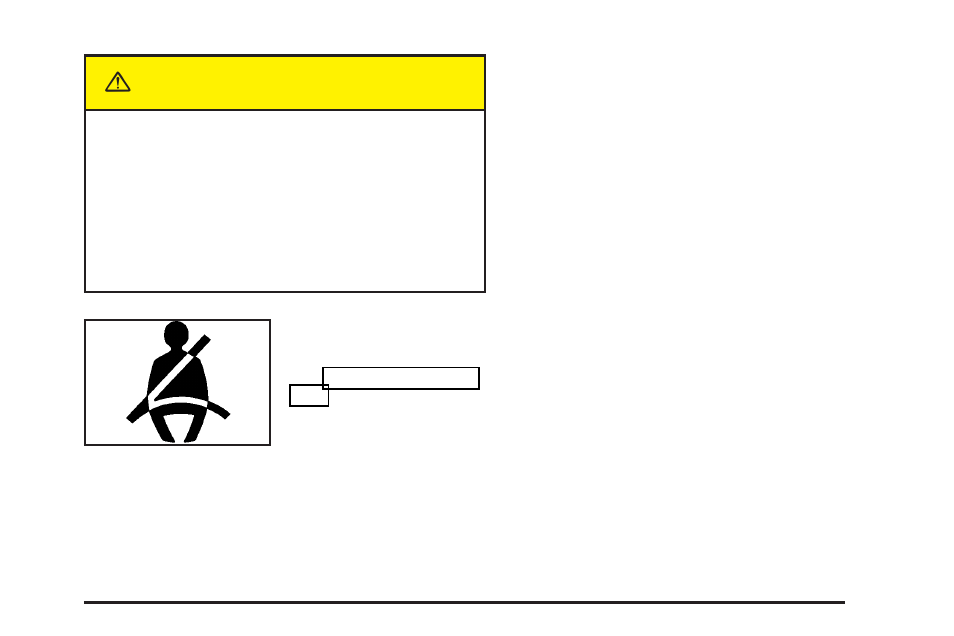 Caution | Oldsmobile 2004 Silhouette User Manual | Page 29 / 462