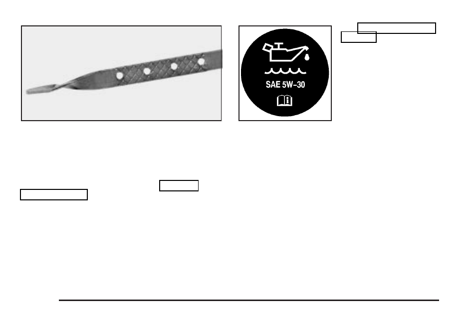 When to add engine oil, What kind of engine oil to use | Oldsmobile 2004 Silhouette User Manual | Page 316 / 462