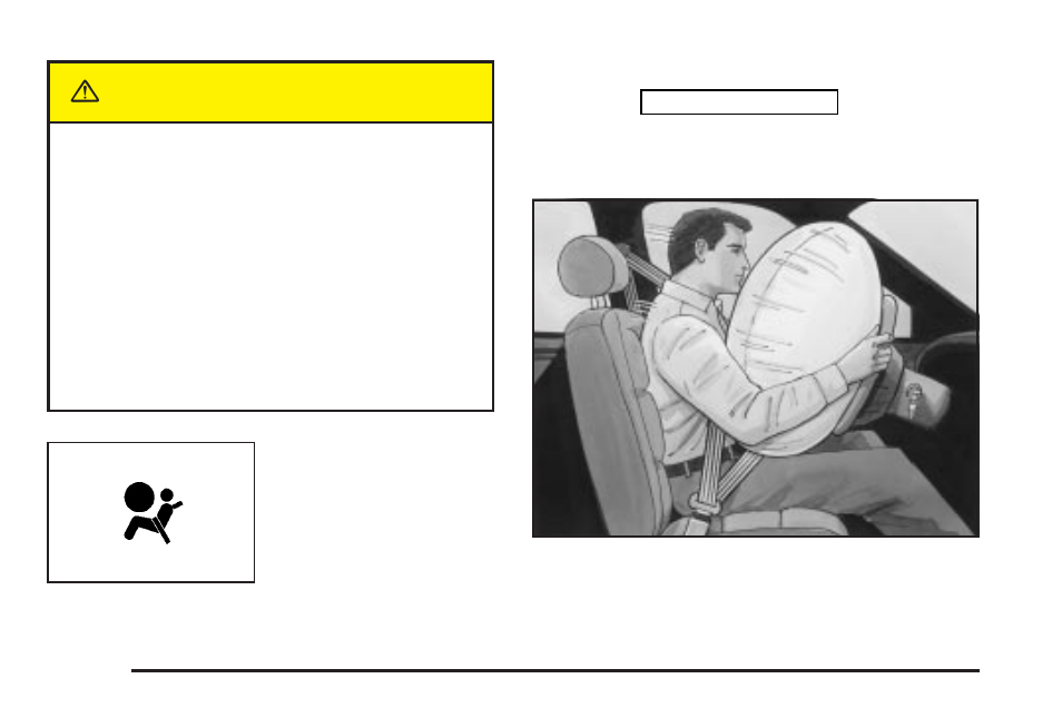 Where are the air bags, Where are the air bags? -72, Caution | Oldsmobile 2004 Silhouette User Manual | Page 78 / 462