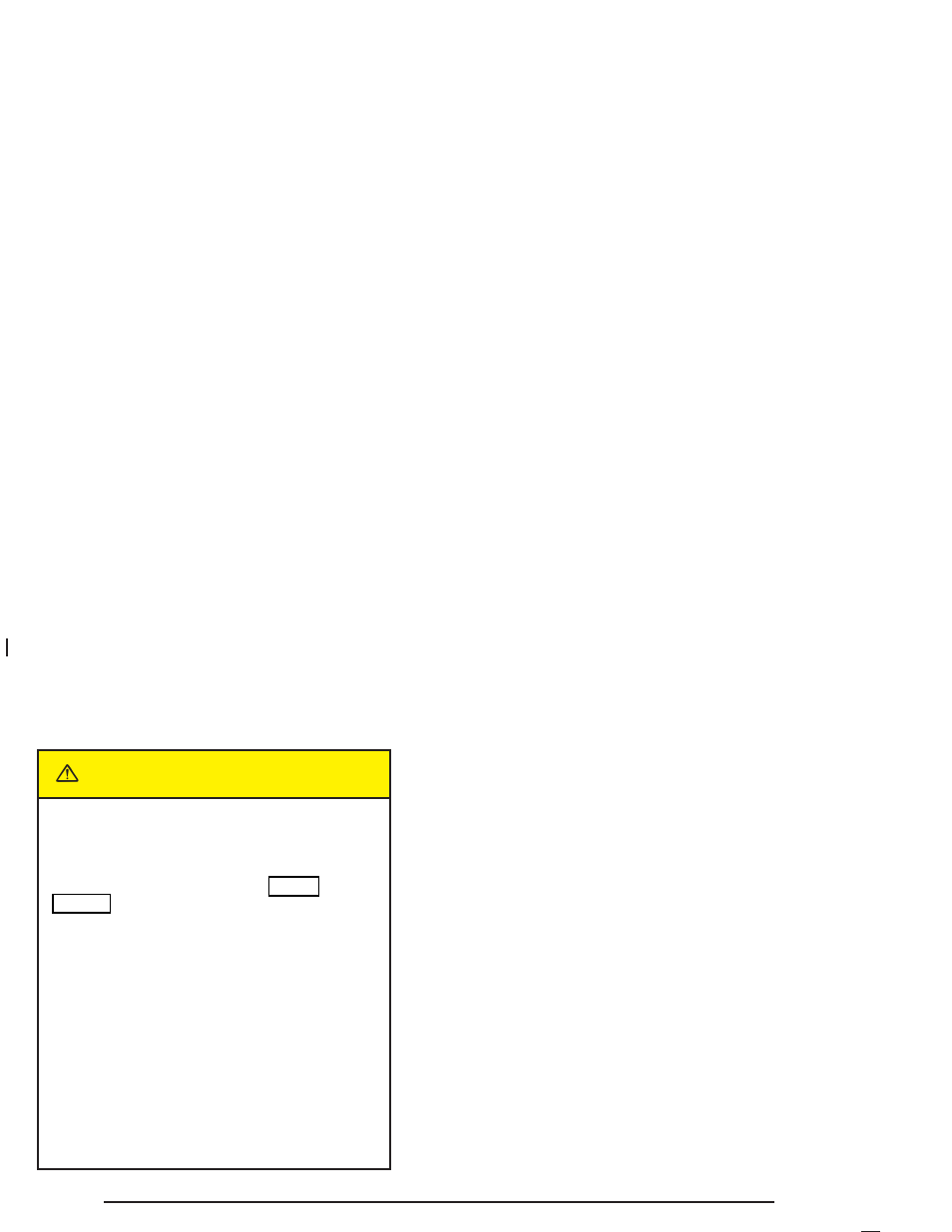 Caution | Oldsmobile 2004 Bravada User Manual | Page 260 / 420