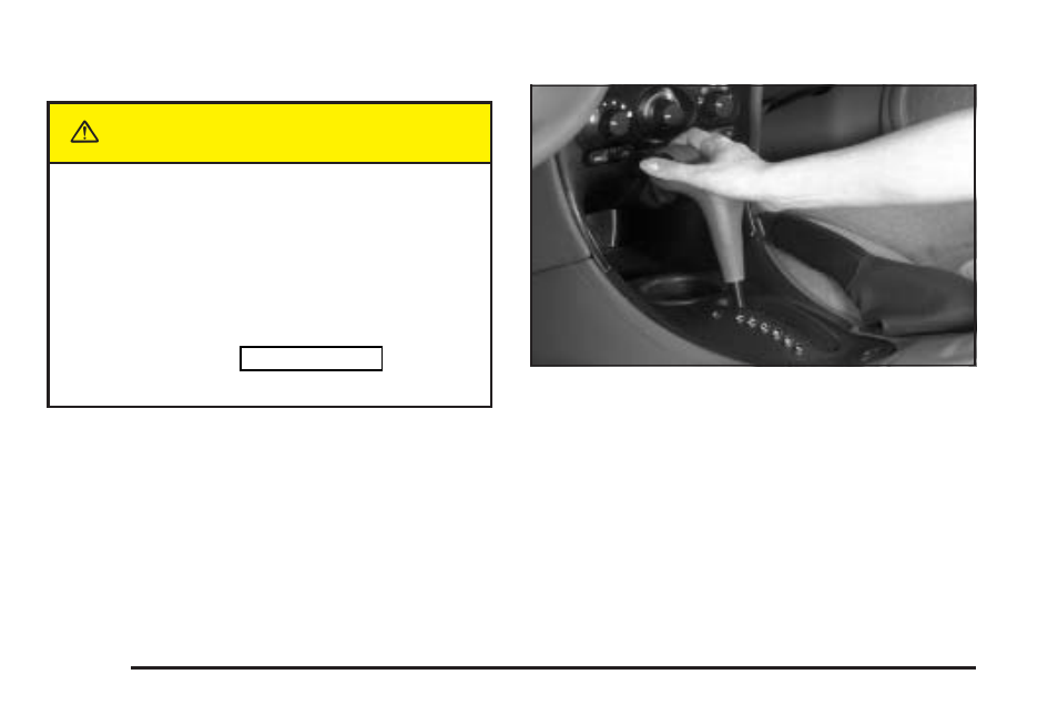 Shifting into park (p), Shifting into park (p) -28, Caution | Oldsmobile 2004 Alero User Manual | Page 96 / 360