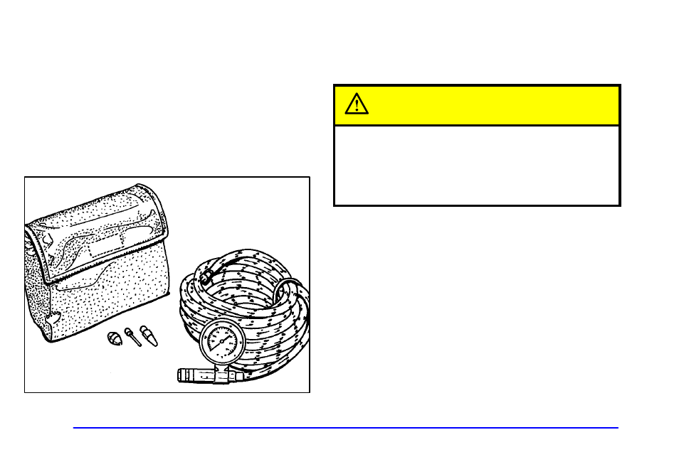 Accessory inflator system (option), Caution | Oldsmobile 2002 Silhouette User Manual | Page 166 / 455