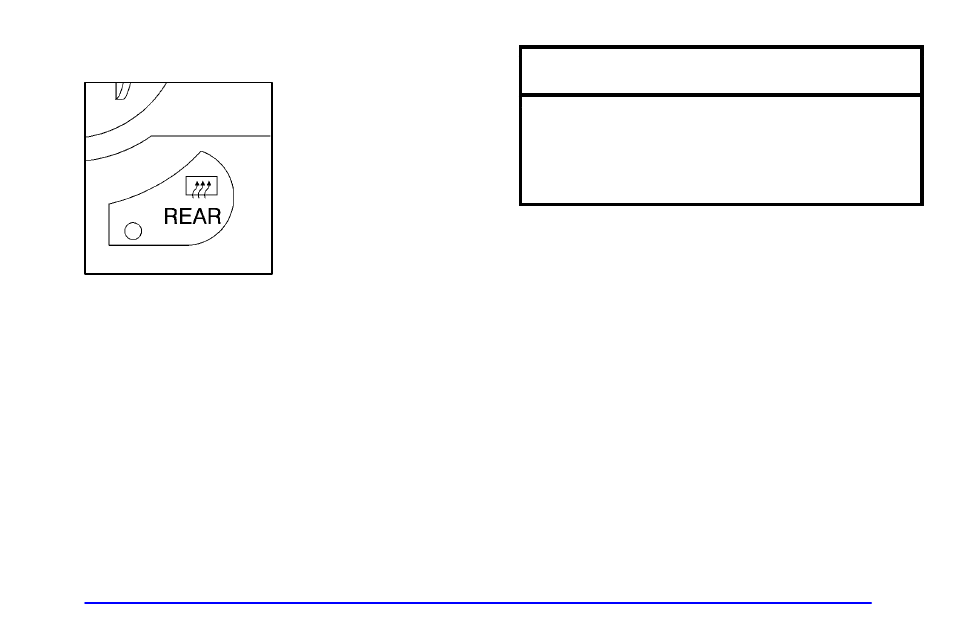 Rear window defogger, Notice | Oldsmobile 2002 Silhouette User Manual | Page 210 / 455