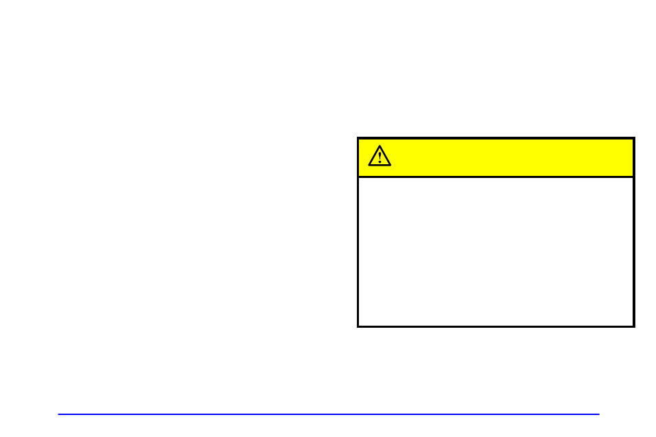 Safety belts: they're for everyone, Safety belts: they’re for everyone, Caution | Oldsmobile 2002 Silhouette User Manual | Page 27 / 455
