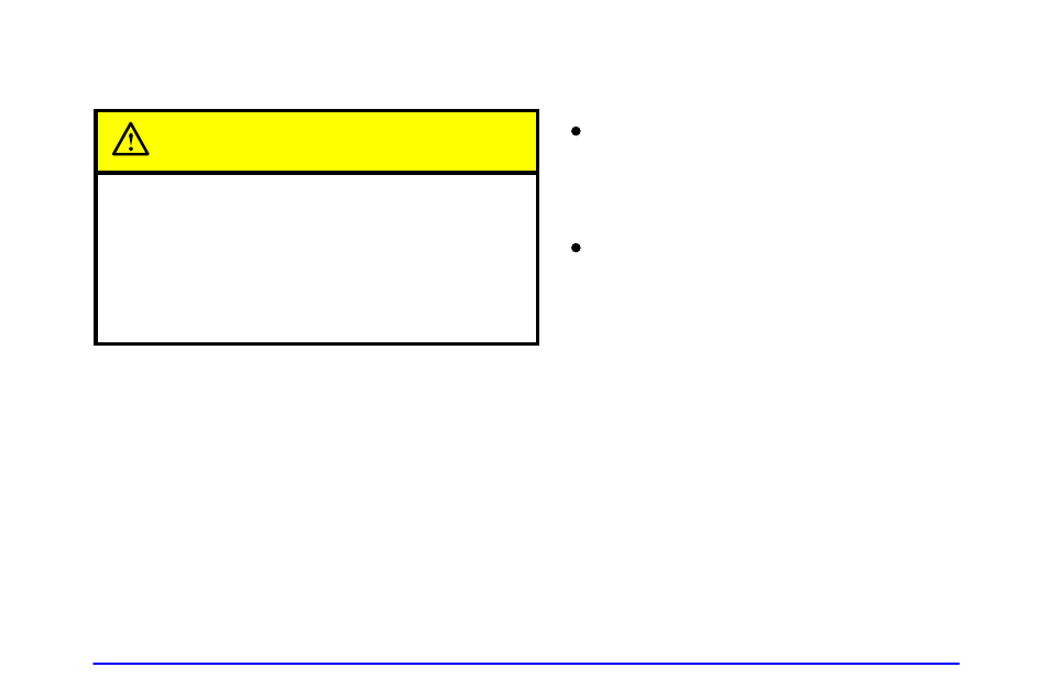 Underbody flushing service, Caution | Oldsmobile 2002 Silhouette User Manual | Page 434 / 455