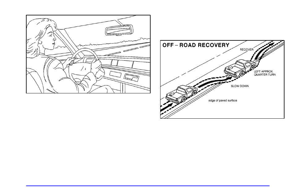 Off-road recovery, Road recovery | Oldsmobile 2002 Bravada User Manual | Page 214 / 393