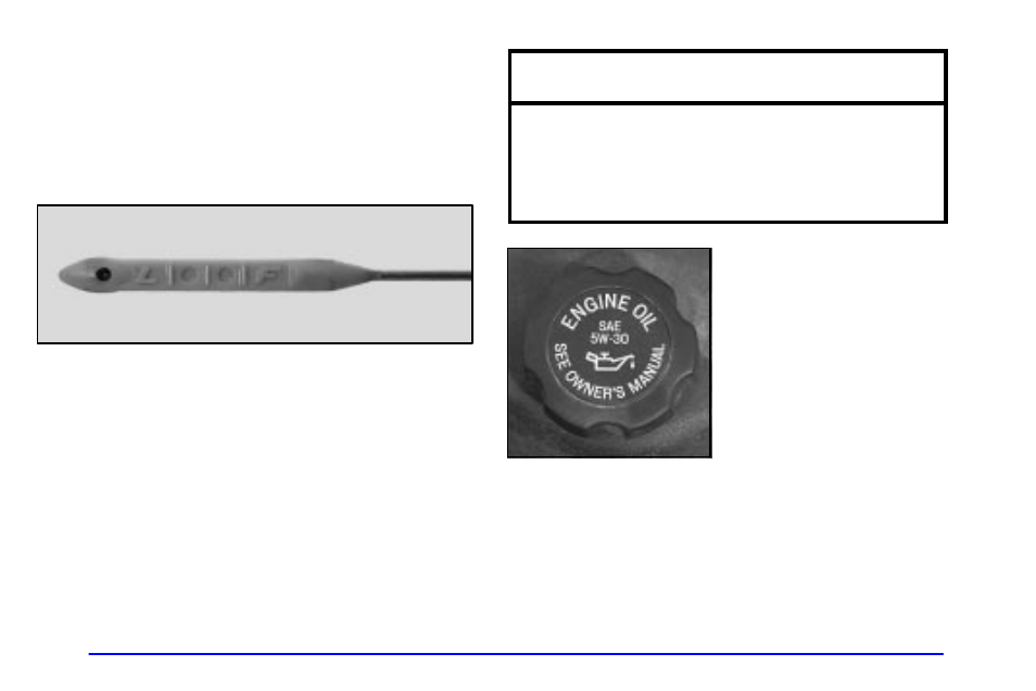 When to add engine oil, Notice | Oldsmobile 2002 Bravada User Manual | Page 301 / 393