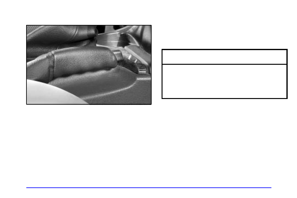 Parking brake, Notice | Oldsmobile 2002 Bravada User Manual | Page 93 / 393