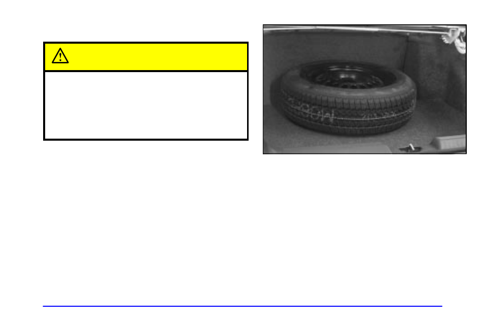 Storing the flat tire and tools, Caution | Oldsmobile 2002 Aurora User Manual | Page 253 / 373