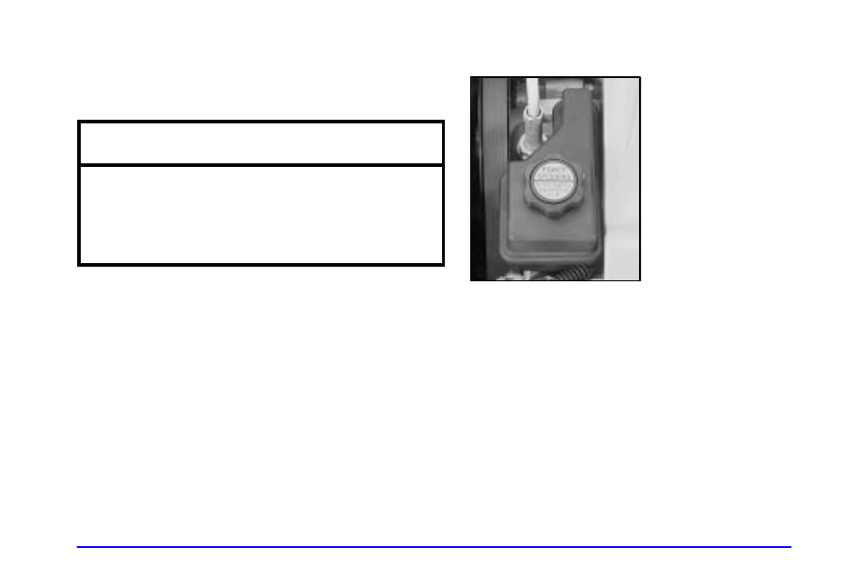 Cooling system pressure cap, Power steering fluid, Notice | Oldsmobile 2002 Aurora User Manual | Page 287 / 373