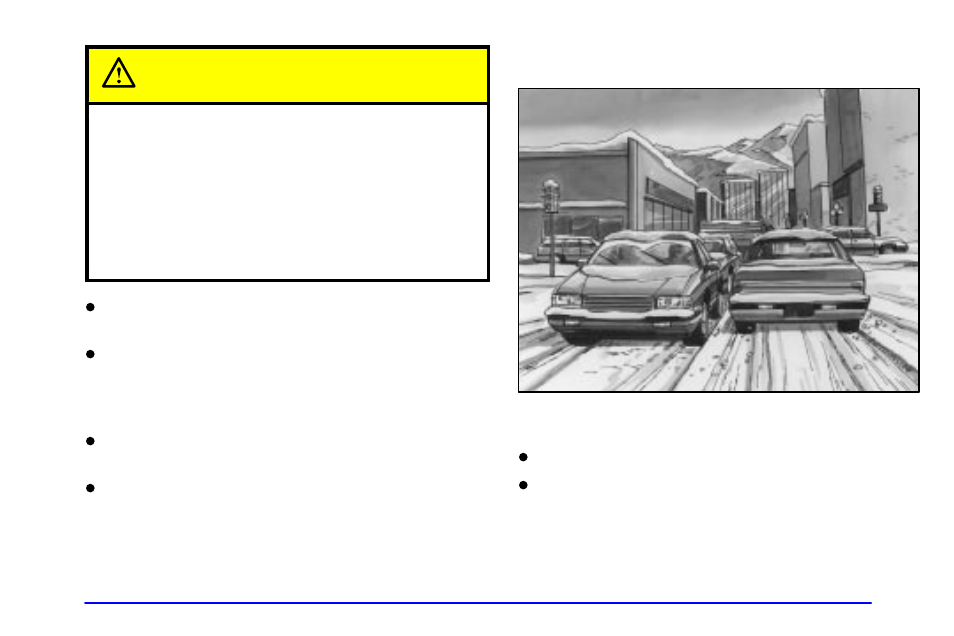 Winter driving, Caution | Oldsmobile 2002 Alero User Manual | Page 190 / 343