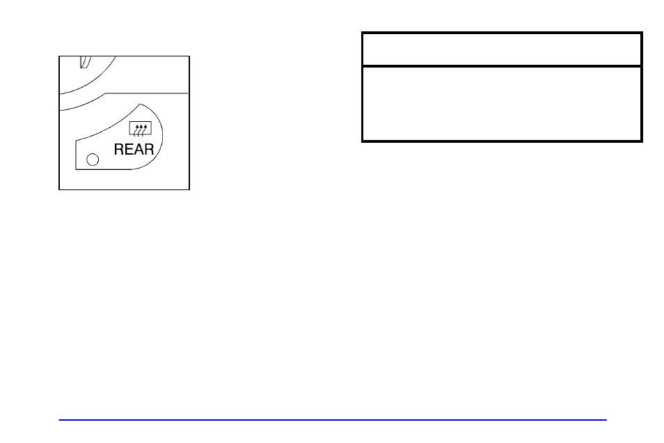 Rear window defogger, Rear climate control (option), Notice | Oldsmobile 2001 Silhouette User Manual | Page 220 / 436