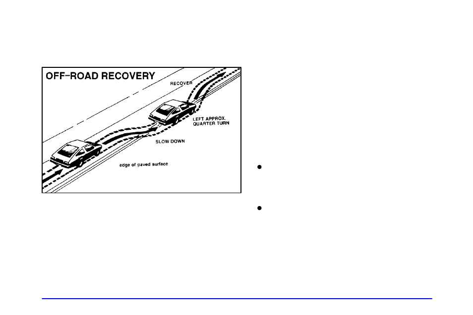 Off-road recovery, Passing, Road recovery | Oldsmobile 2001 Silhouette User Manual | Page 270 / 436