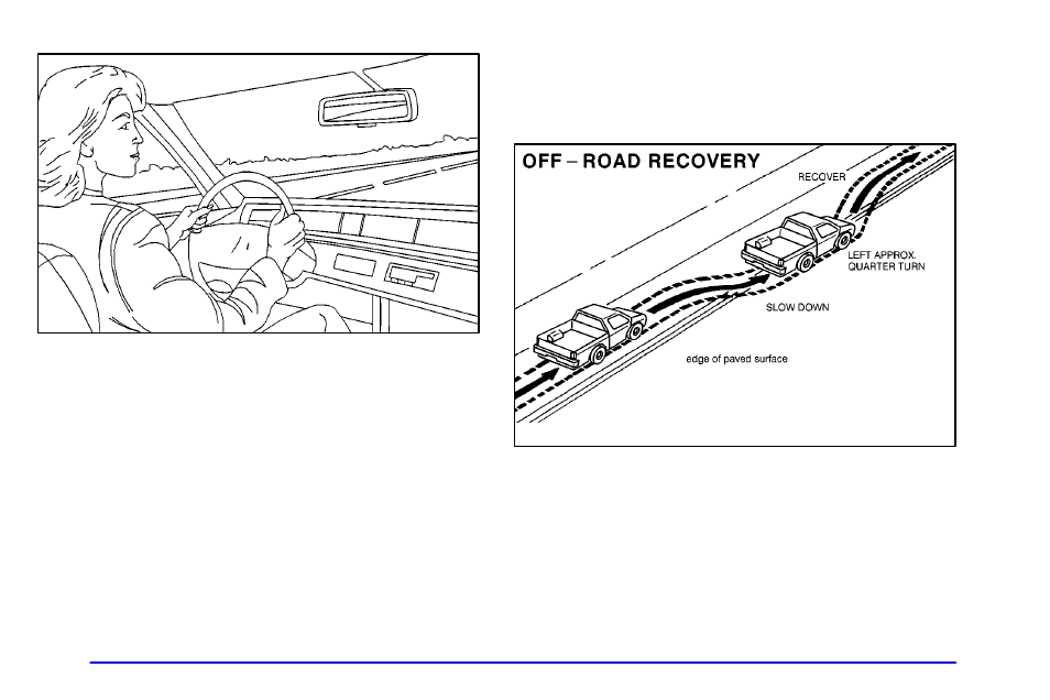 Off-road recovery, Road recovery | Oldsmobile 2001 Bravada User Manual | Page 178 / 371