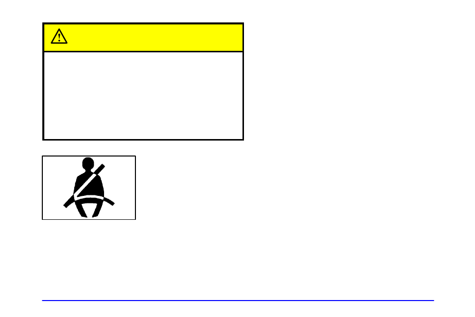 Caution | Oldsmobile 2001 Bravada User Manual | Page 22 / 371