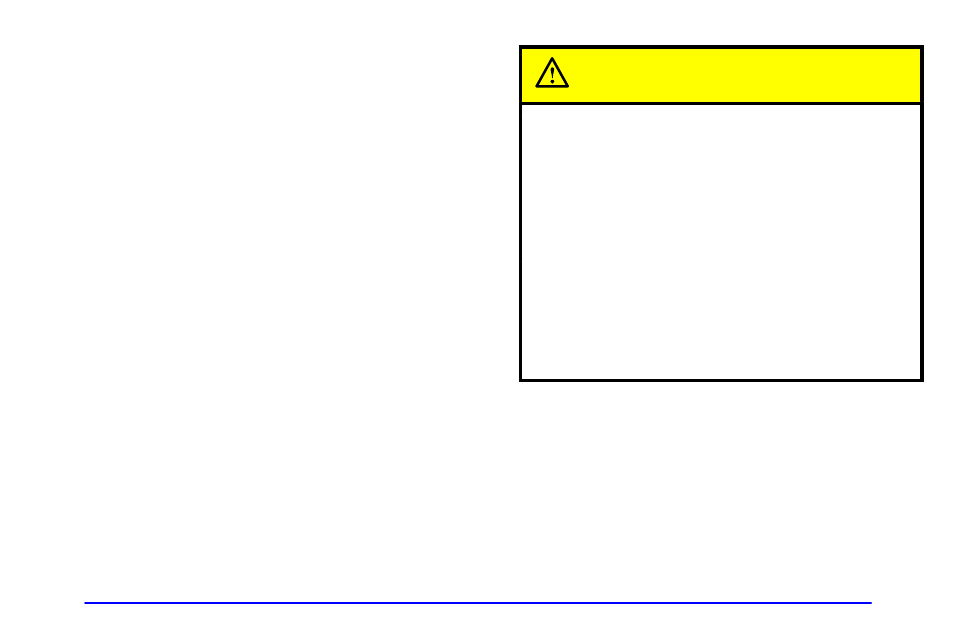 Where to put the restraint, Caution | Oldsmobile 2001 Bravada User Manual | Page 54 / 371