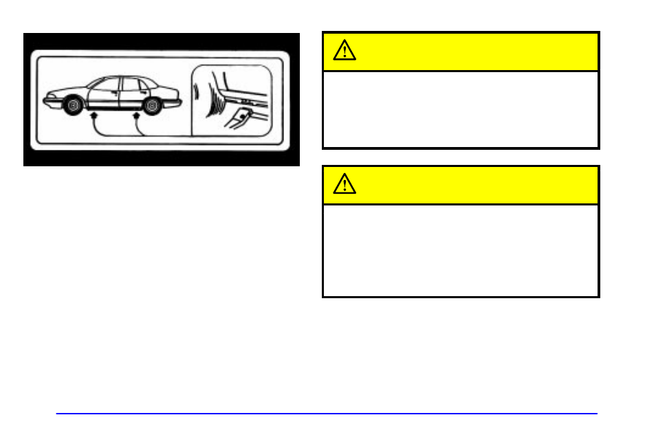 Caution | Oldsmobile 2001 Aurora User Manual | Page 248 / 376