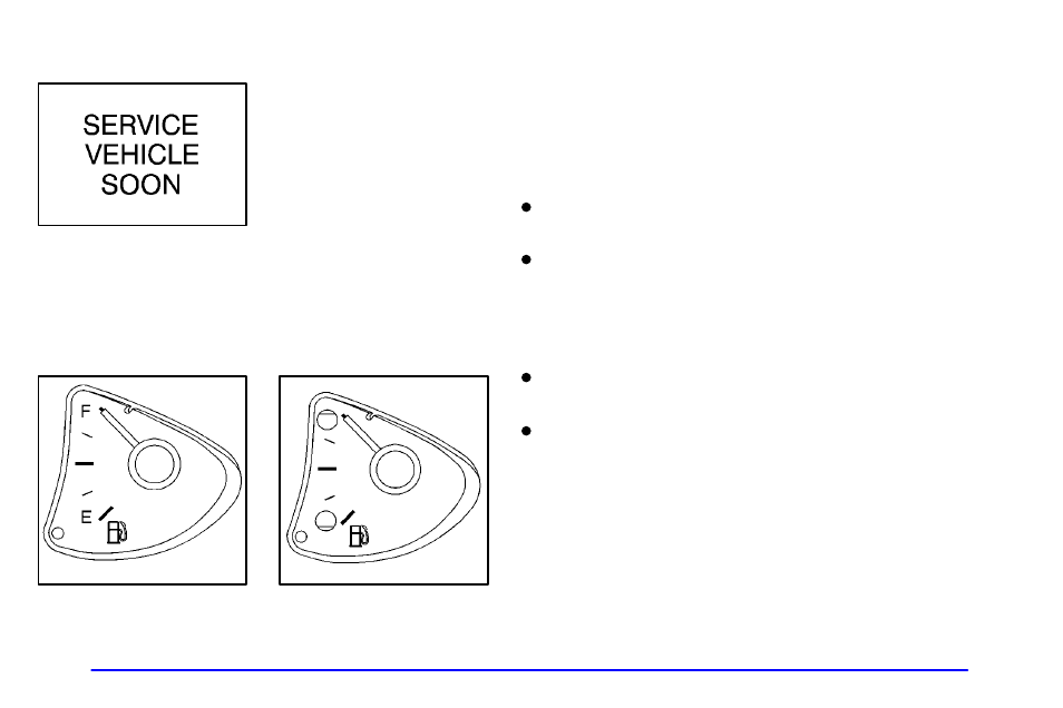 Service vehicle soon light, Fuel gage | Oldsmobile 2001 Alero User Manual | Page 142 / 340