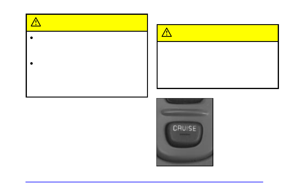 Setting cruise control, Caution | Oldsmobile 2000 Intrigue User Manual | Page 101 / 348