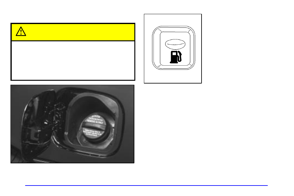 Filling your tank, Filling your tank caution | Oldsmobile 2000 Intrigue User Manual | Page 248 / 348